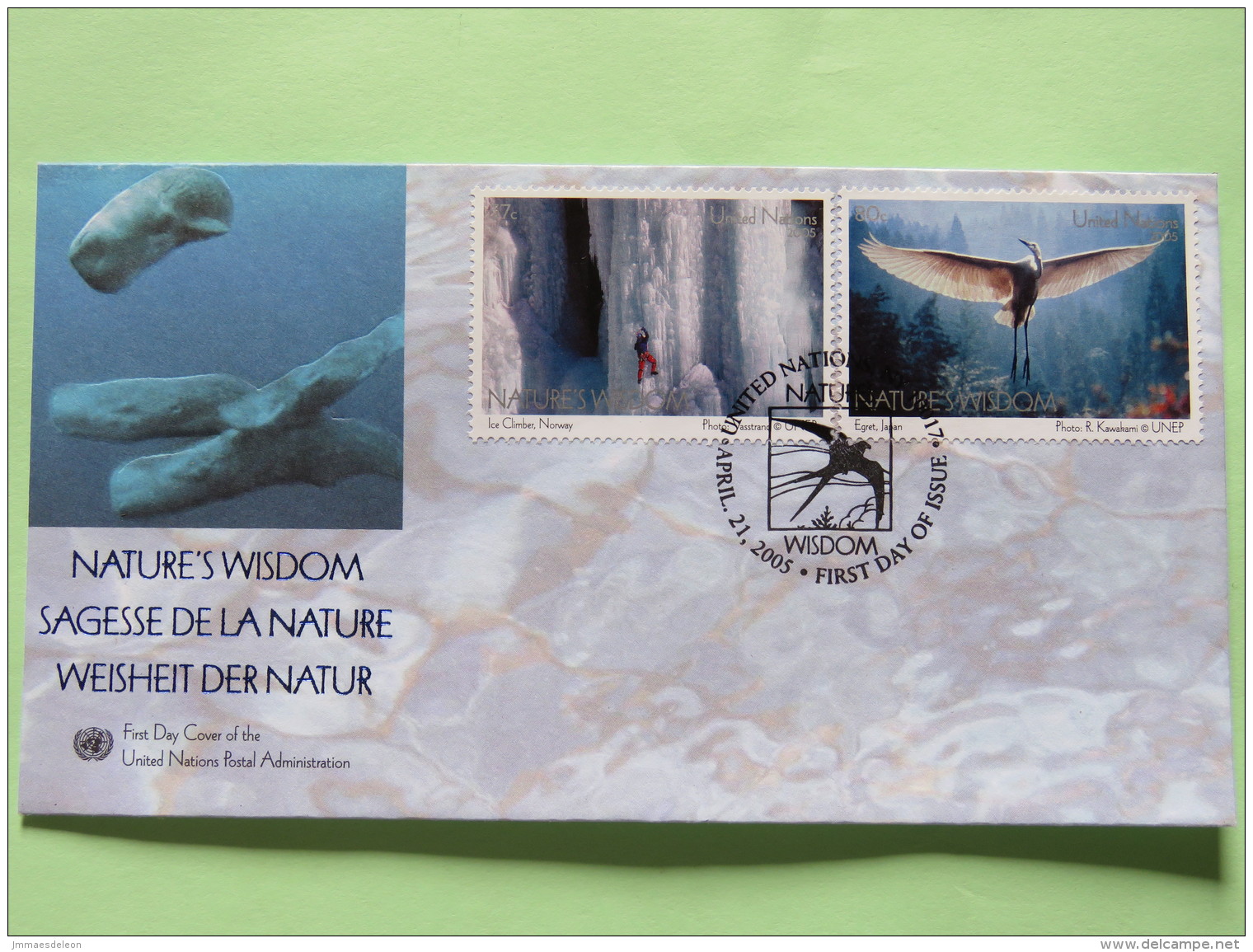 United Nations (New York) 2005 FDC Cover - Nature Wisdom - Ice Climber In Norway - Egret In Japan - Whales Ilustration - Lettres & Documents
