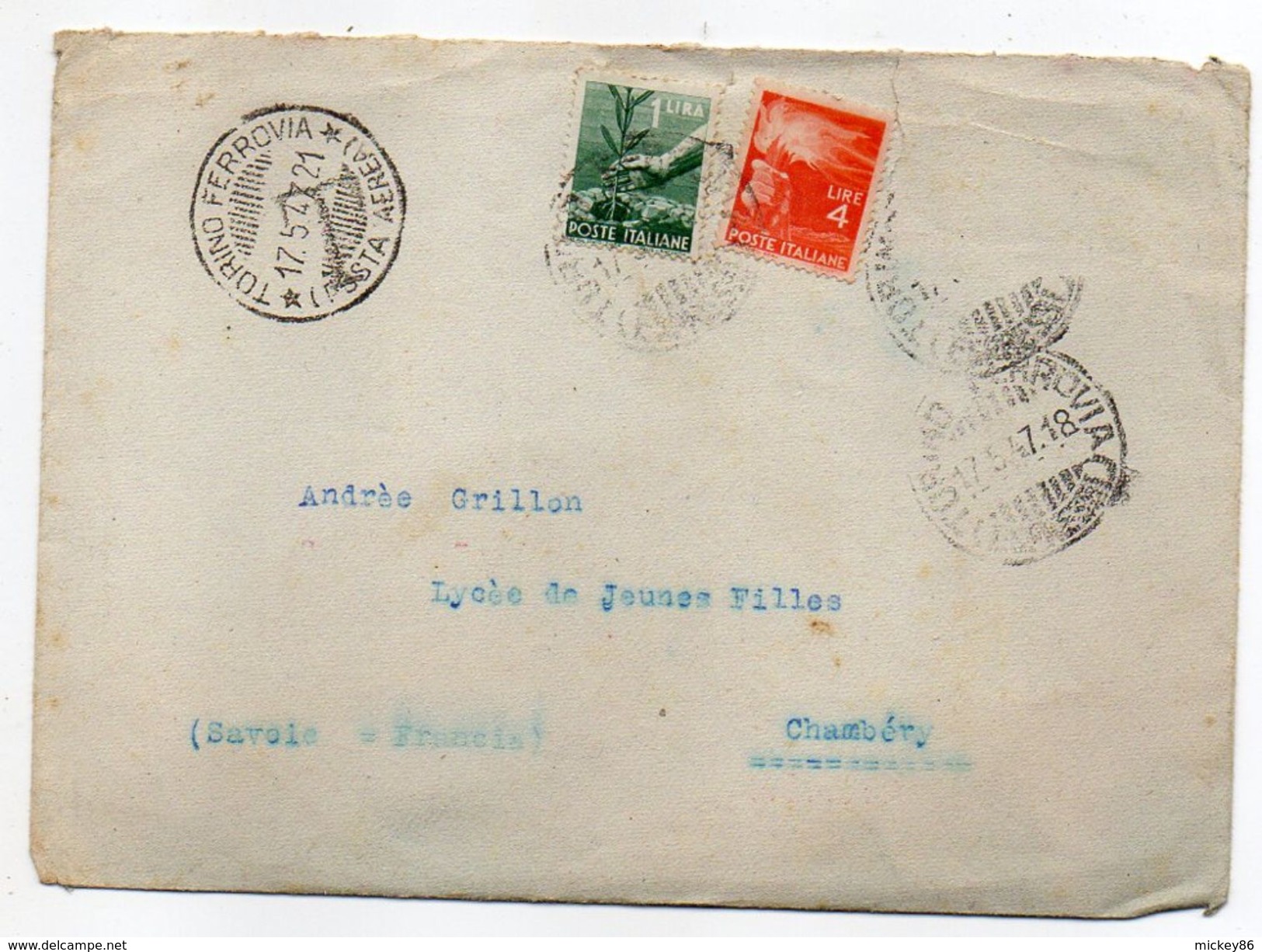 Italie--1947--lettre De TORINO FERROVIA (Posta Aerea) Pour Chambéry-73 (France)  -timbres - Cachets - 1946-47 Corpo Polacco Periode