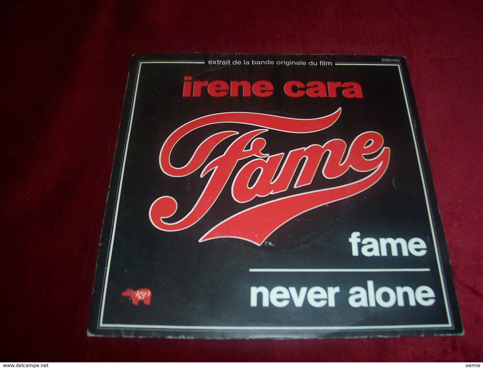 IRENE CARA   ° FAME / NEVER ALONE°°  BO  DU FILM  FAME - Soundtracks, Film Music