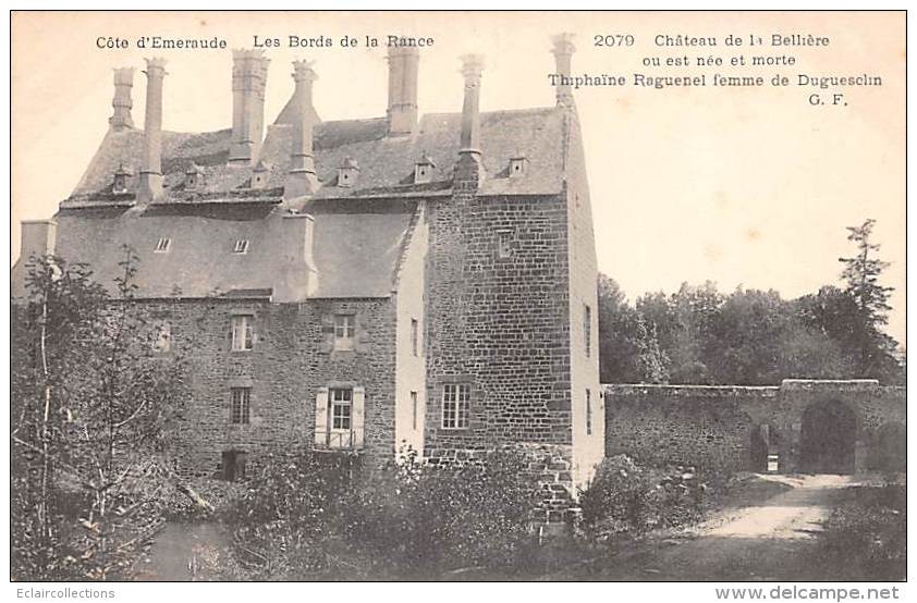 La Vicomté Sur Rance  35     Château De La Bellière - Ou Est Née Et Morte Femme De Duguesclin -              (voir Scan) - Sonstige & Ohne Zuordnung