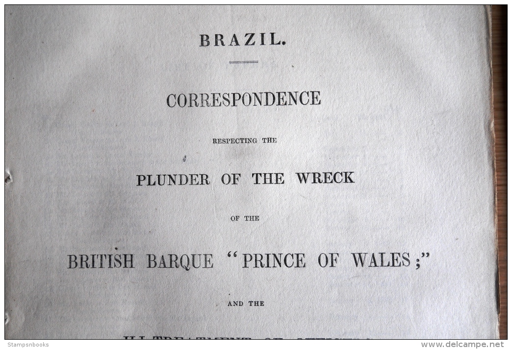 1863 British Government Reports (2) Brazil. HMS Prince Of Wales, Ship Wreck / Prisoners. Anglo-Brazilan War - Other & Unclassified