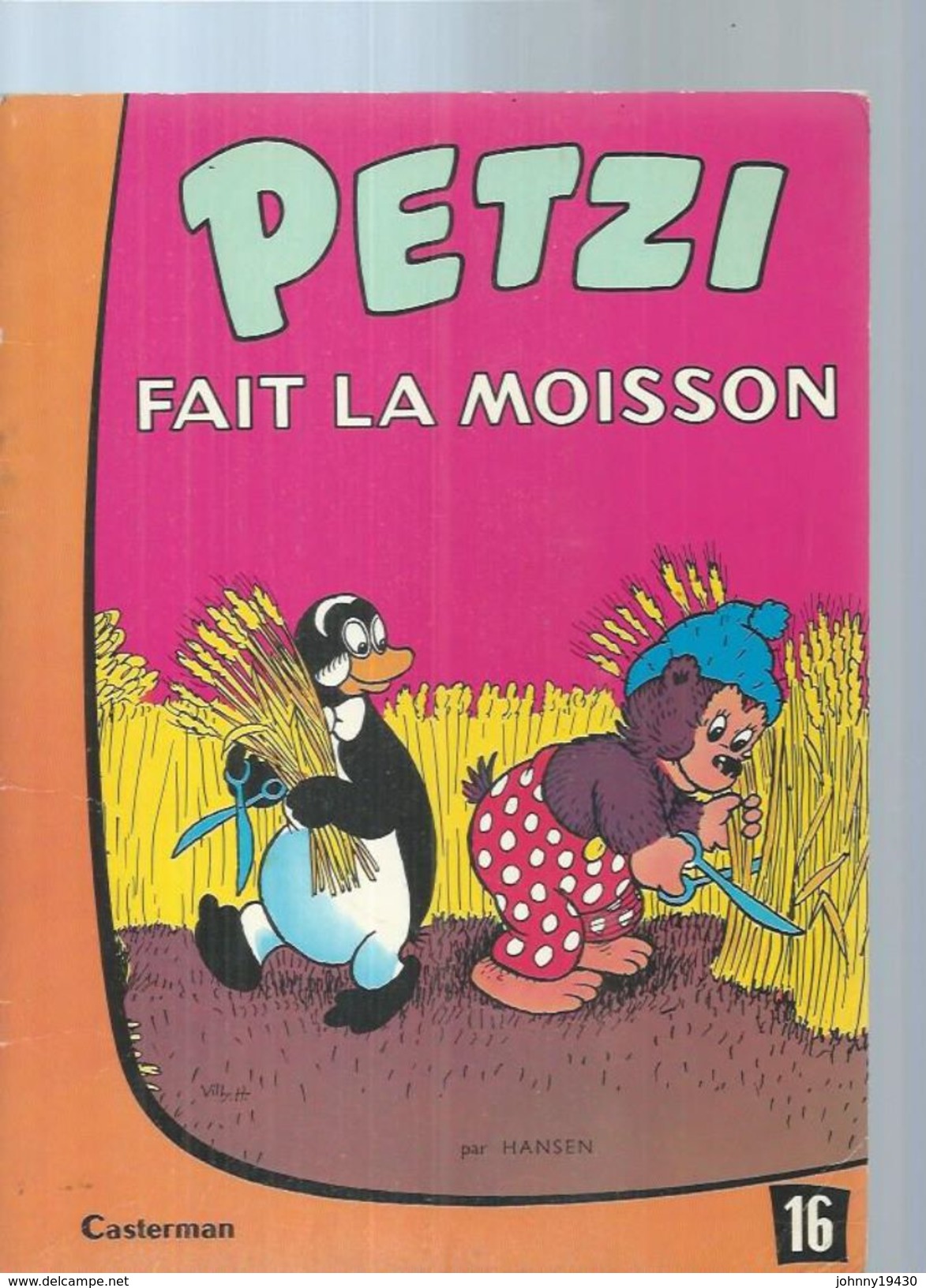 PETZI - PETZI FAIT LA MOISSON  ( HANSEN )  CASTERMAN - Petzi