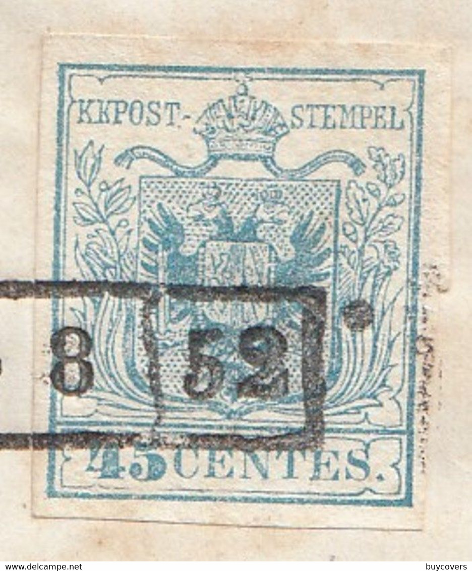 LV115 - LOMBARDO VENETO- Involucro Del 13 Agosto 1852 Da Milano A Trieste Con 45 Cent Azzurro Chiaro . - Lombardo-Veneto
