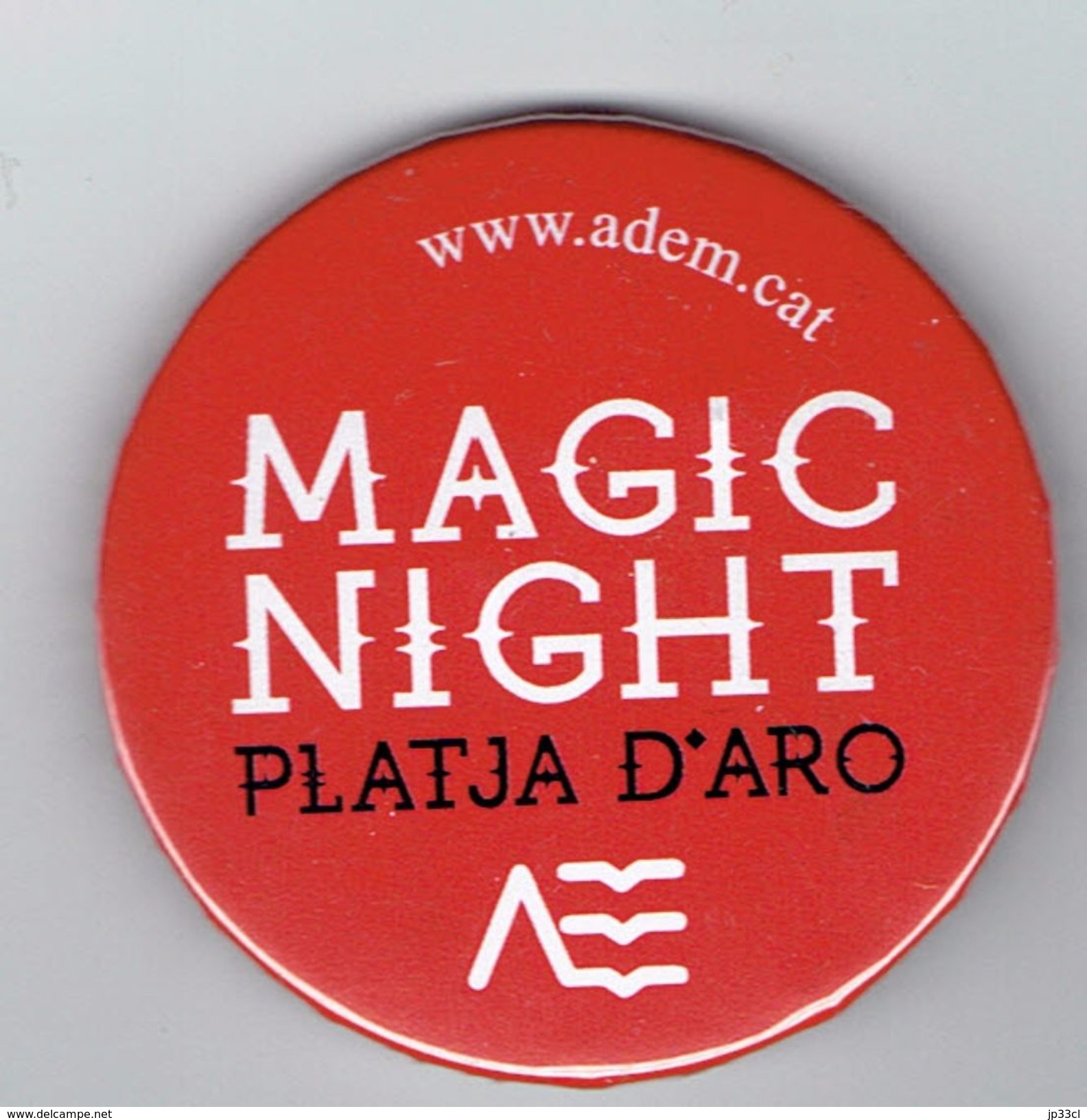 Badge/Pin's Magic Night, Platja D'Aro (Playa De Aro) - Villes