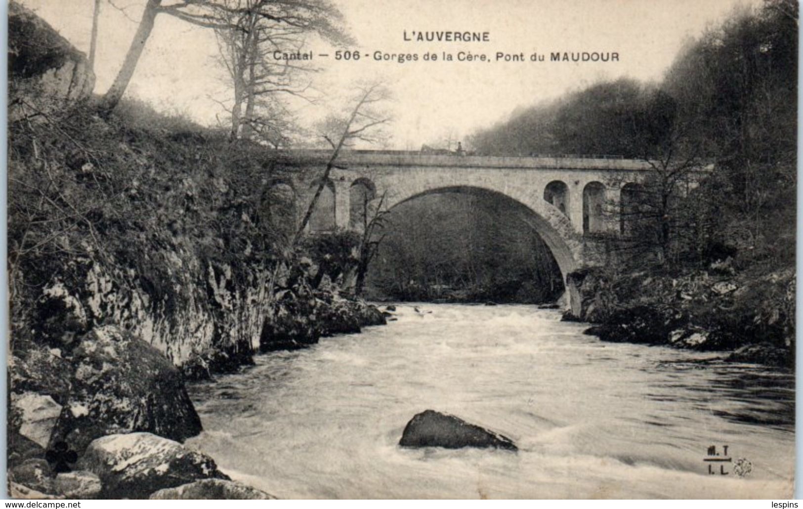 15 - Gorges De La Cère , Pont De MAUDOUR - Autres & Non Classés