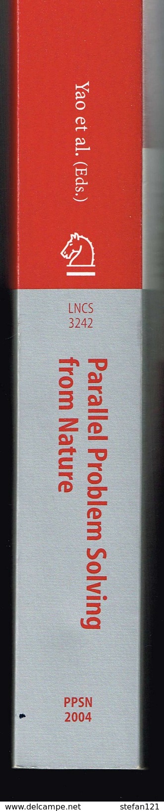 Parallel Problem Solving From Nature - PPSN VIII - Xin Yao Et Al  2004 - 1186 Pages 23,5 X 15,4 Cm - Culture