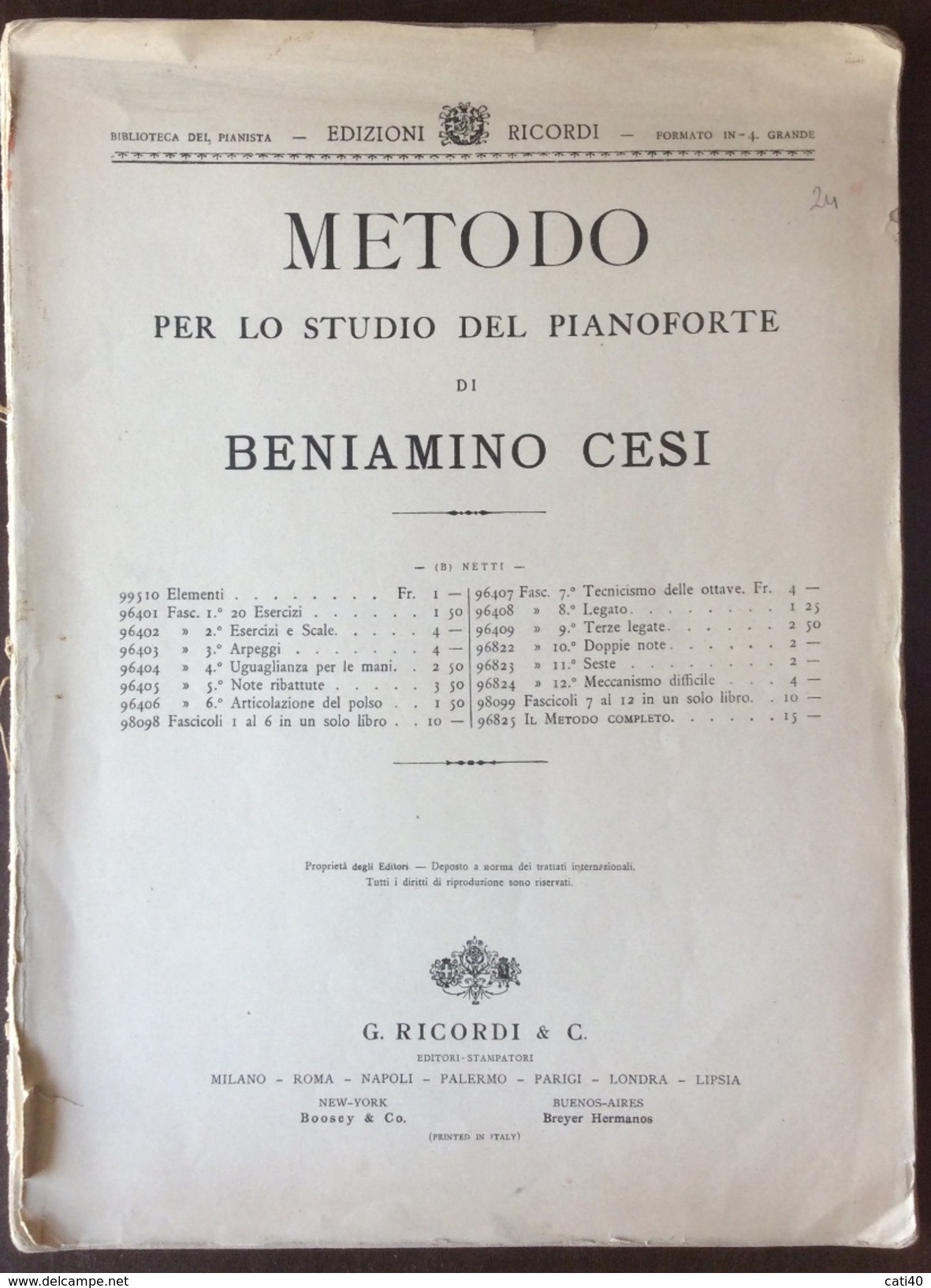 METODO PER LO STUDIO DEL PIANOFORTE  DI BENIAMINI CESI  EDIZIONI RICORDI  BIBLIOTECA DEL PIANISTA COME DA FOTO - Music