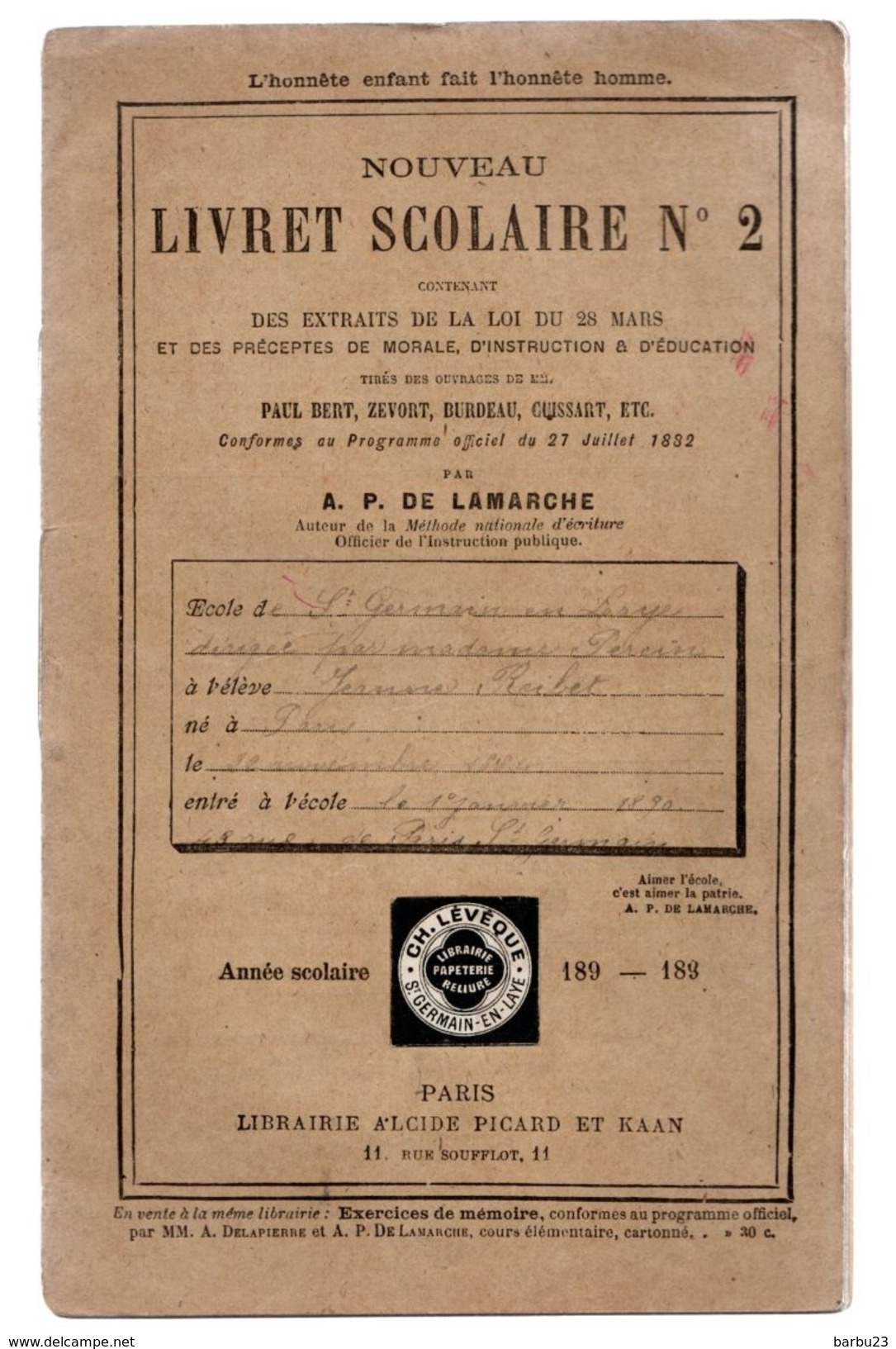 Livret Scolaire N°2 Année 1897/98 Ecole De St Germain En Laye 16 Pages - Diplômes & Bulletins Scolaires