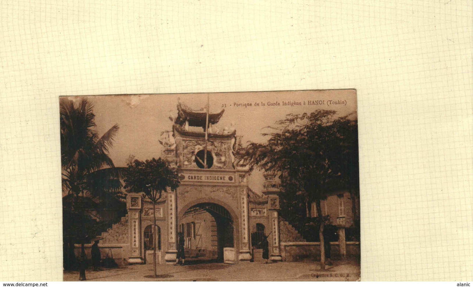 VIET NAM-TONKIN - HANOI   PORTIQUE DE LA GARDE INDIGENE - ANIMEE N° 23 - Vietnam