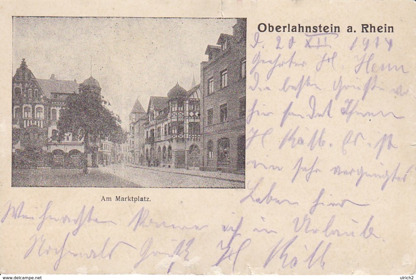 AK Oberlahnstein A. Rhein - Am Marktplatz - Kaiser Wilhelm - Patriotika - Feldpostkarte - 1914 (29971) - Lahnstein