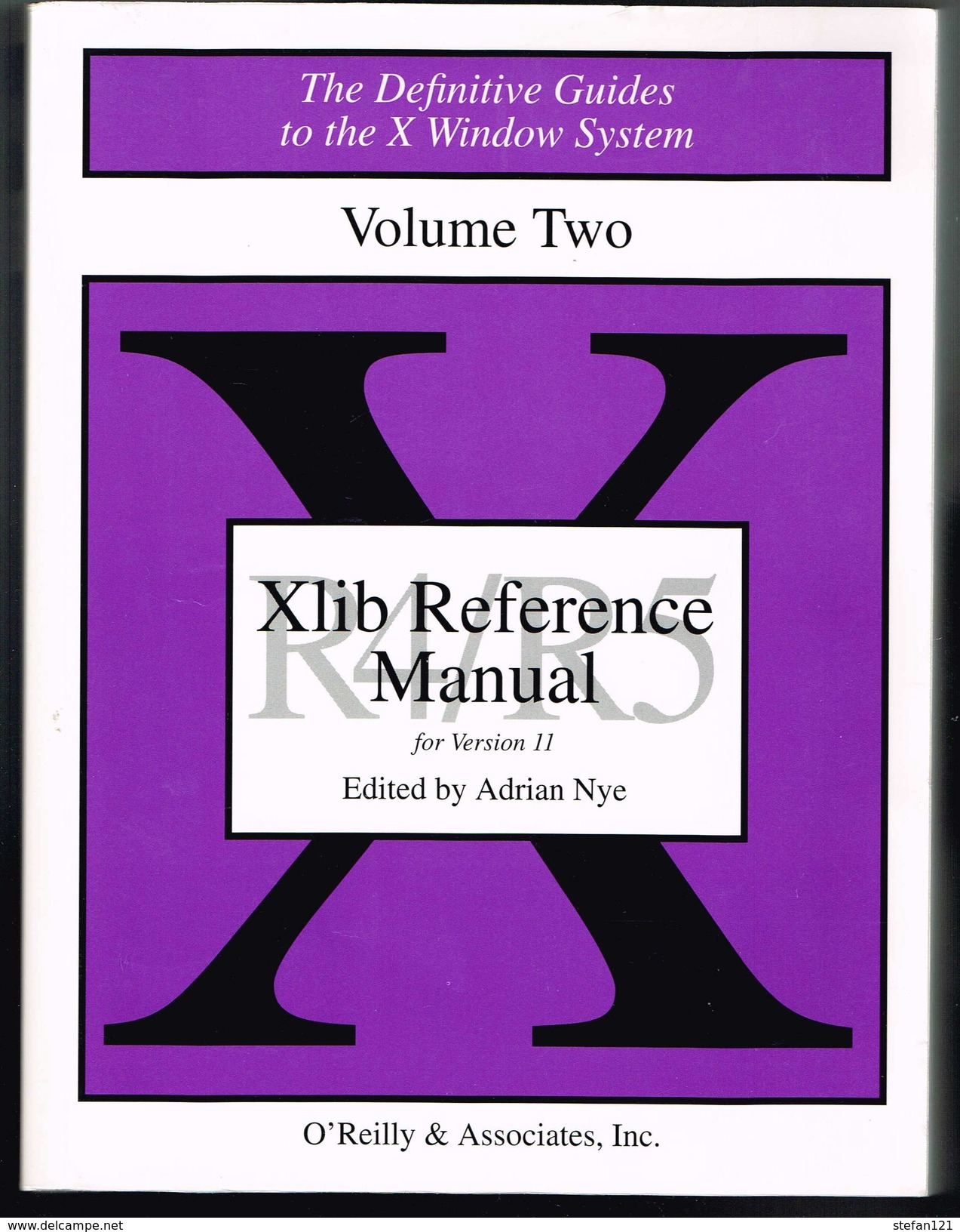 Xlib Reference Manual Volume Two - 1988 - 924 Pages 23,4 X 17,8 Cm - Culture