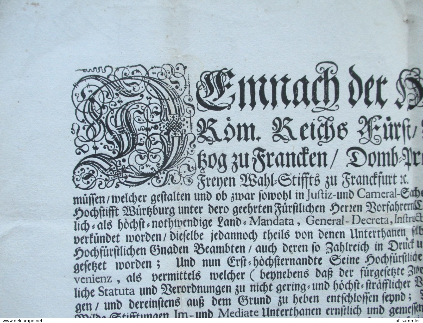 Erlass / Dekret / Verordnung 1722 Würzburg. Hochwürdigste Des Heil. Röm. Reichs. Schnörkelbuchstaben. Beamten - Décrets & Lois