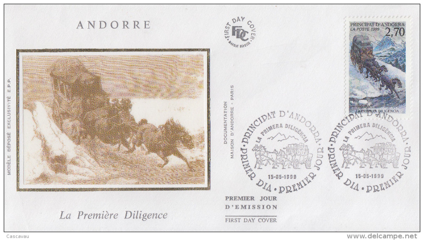 Enveloppe  FDC  1er  Jour   ANDORRE   La  Premiére  Diligence    1999 - Diligences