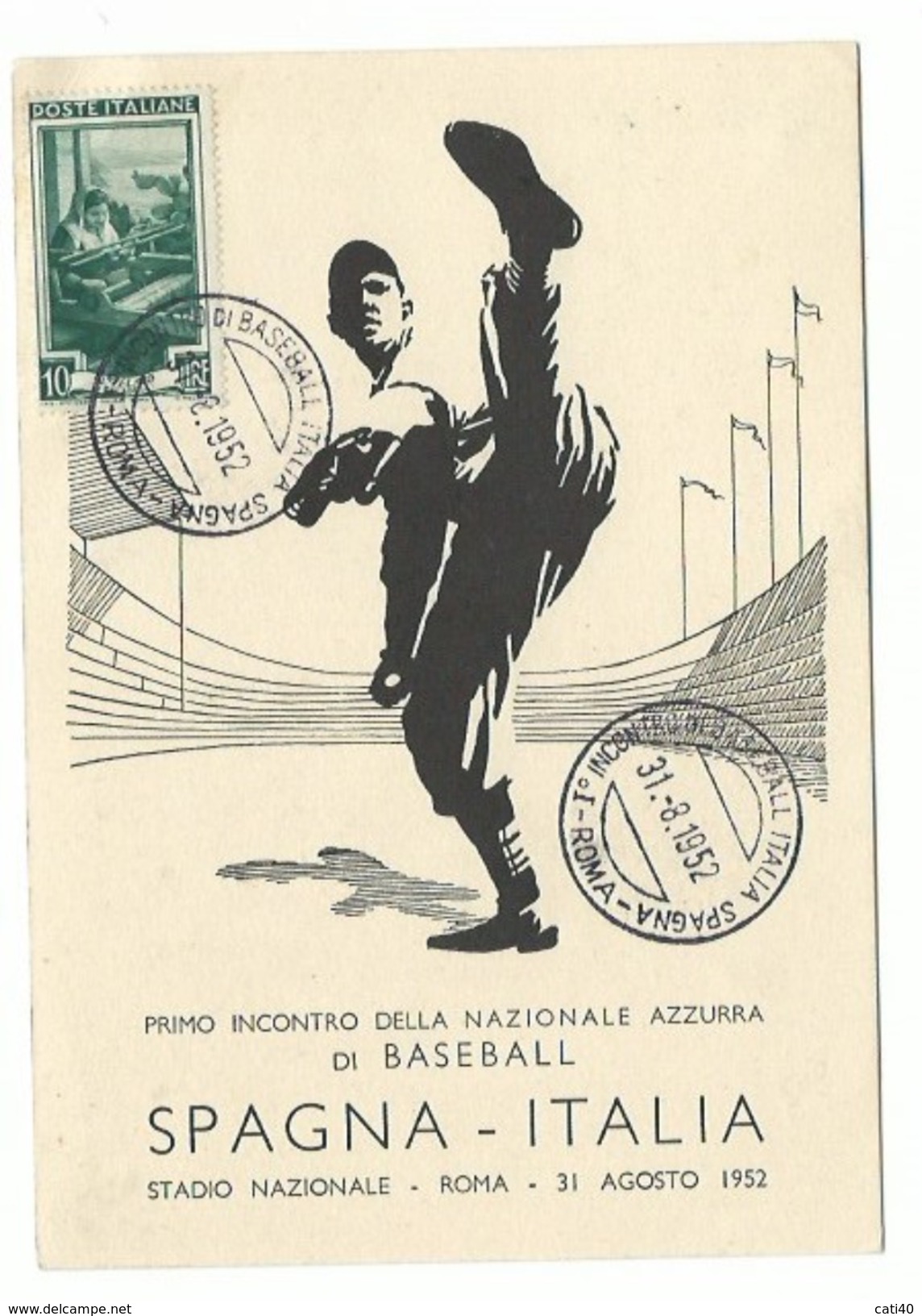 BASEBALL PRIMO INCONTRO DI BASEBALL ITALIA SPAGNA  A ROMA  IL 31/8/1952  CARTOLINA ED ANNULLO SPECIALI RR - Baseball