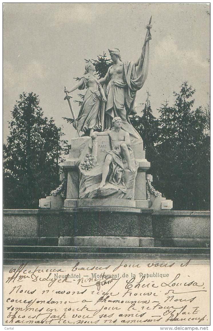 NEUCHÂTEL - Monument De La République - Neuchâtel