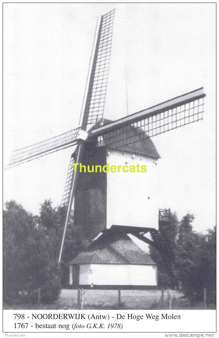 CPM MOLEN MOULIN **  NOORDERWIJK DE HOGE WEG MOLEN - Moulins à Vent