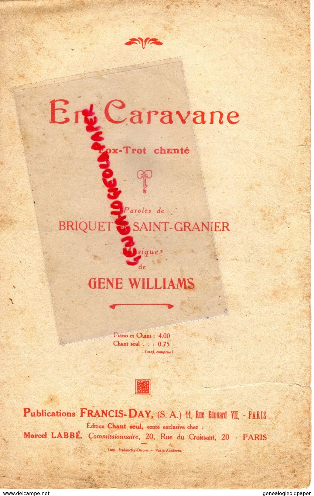 PARTITION MUSICALE-EN CARAVANE- FOX TROT-BRIQUET SAINT GRANIER-GENE WILLIAMS-FRANCIS DAY PARIS-MARCEL LABBE - Partitions Musicales Anciennes