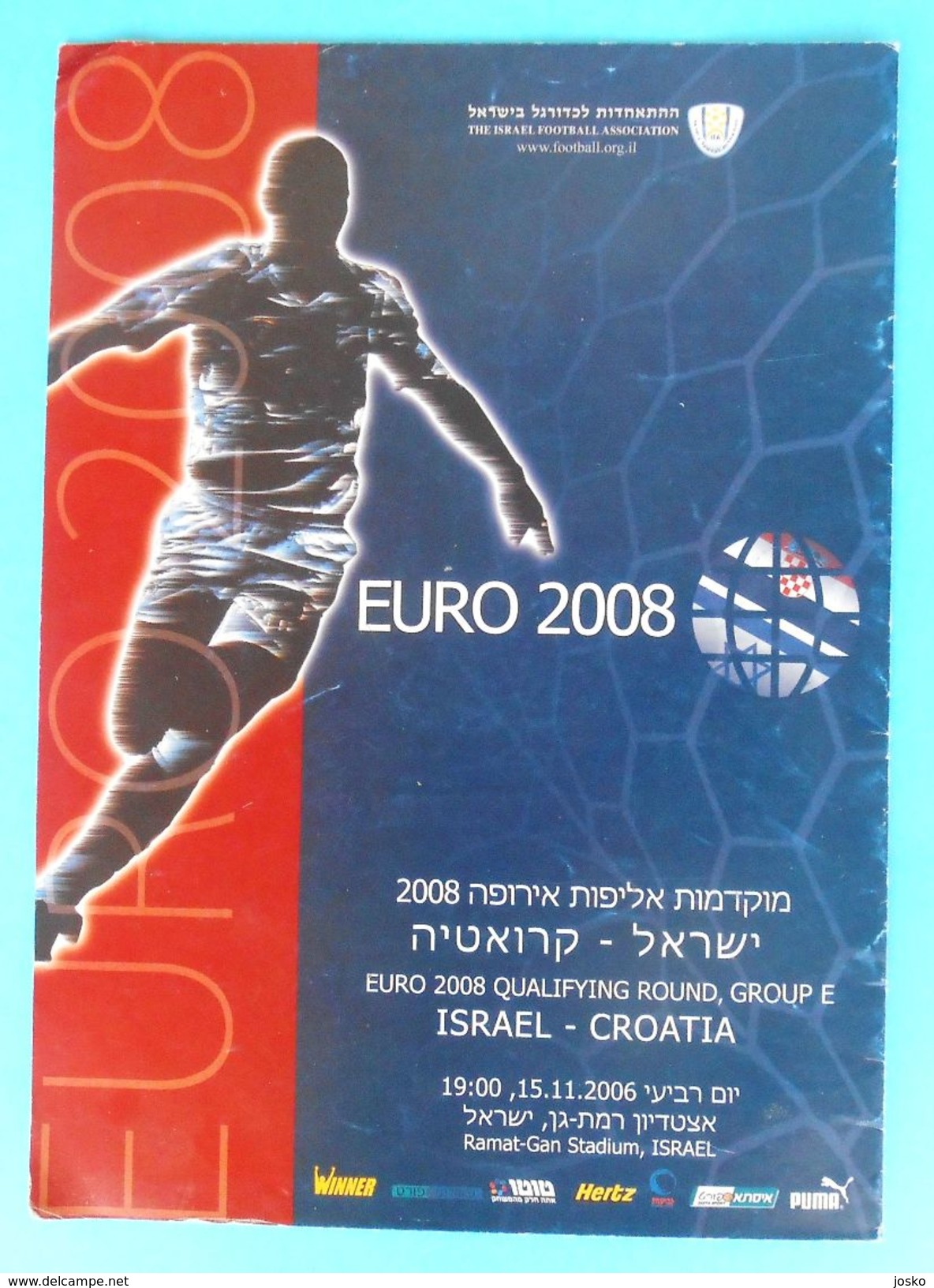 ISRAEL V CROATIA - 2008 UEFA EURO Qualif. Football Match Programme * Soccer Fussball Programm Programma Kroatien Croazia - Bücher