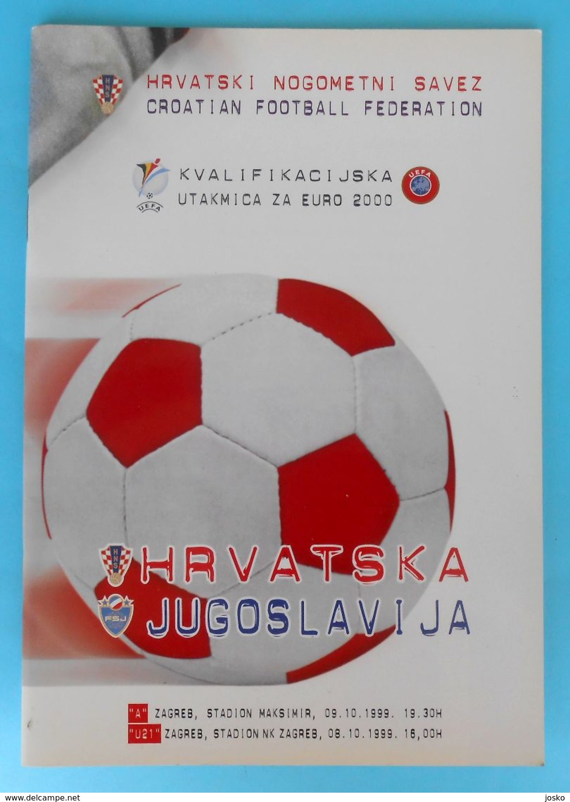 CROATIA V YUGOSLAVIA - 2000 UEFA EURO Qual. Football Match Programme Soccer Fussball Programm Programma Kroatien Serbia - Books