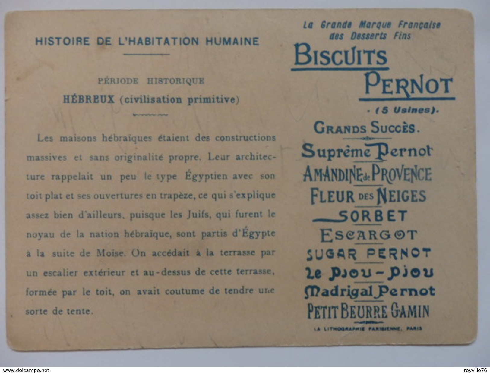 Chromo Biscuit Pernot "Histoire De L'habitation Humaine Hébreux". - Pernot