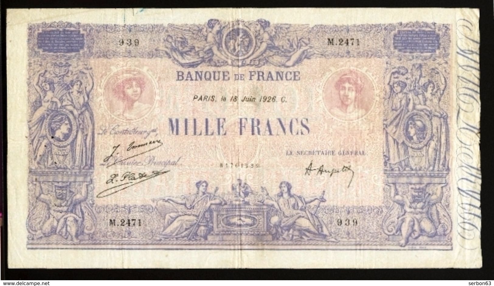 BILLET 1000 FRANCS BLEU ET ROSE 18 JUIN 1926 C. - N° 939 - ALPHABET M. 2471 - NOTRE SITE Serbon63 DES MILLIERS D'OBJETS - 1 000 F 1889-1926 ''Bleu Et Rose''