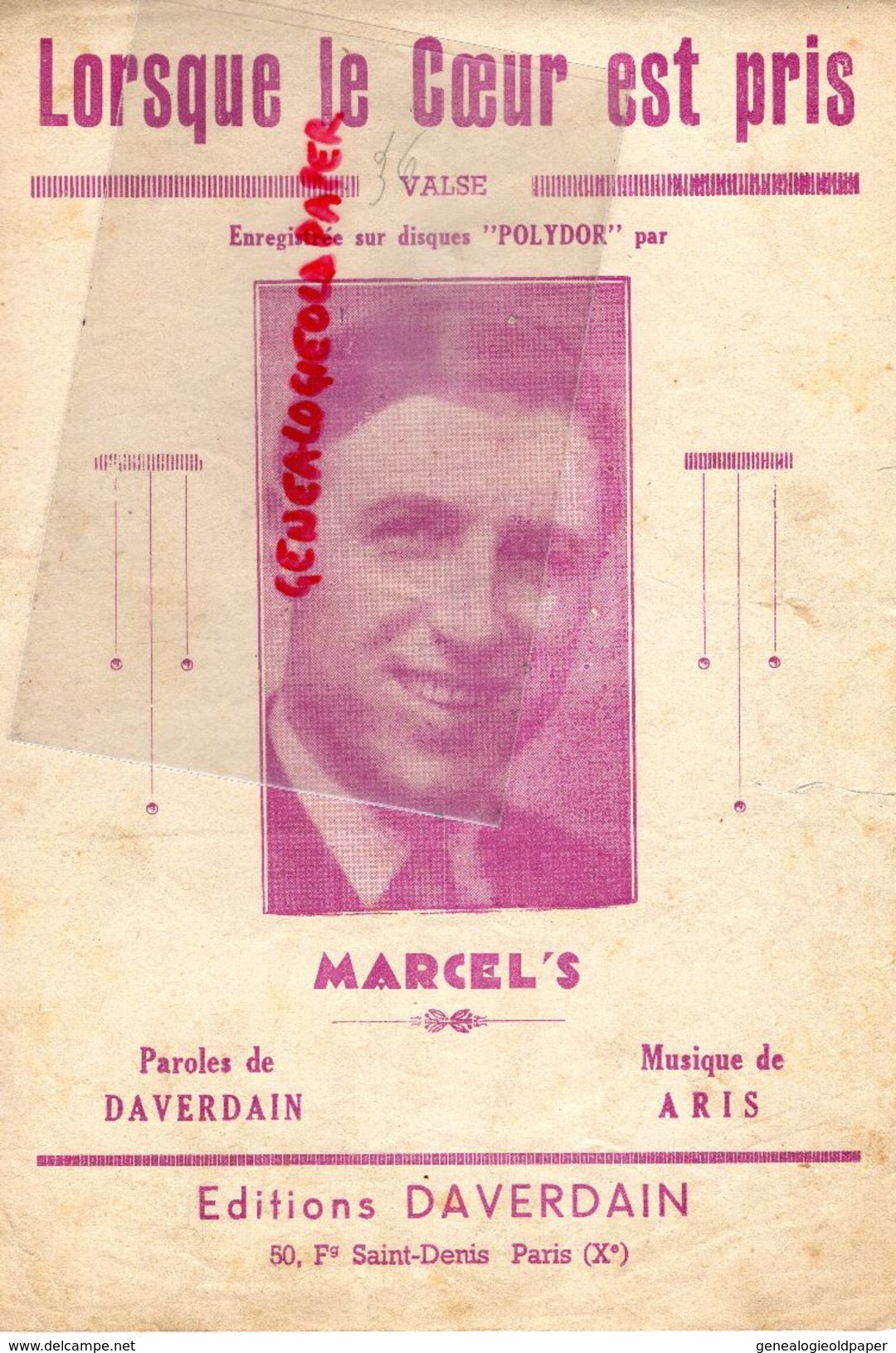 PARTITION MUSICALE-LORSQUE LE COEUR EST PRIS-VALSE-POLYDOR-MARCEL'S-DAVERDAIN-ARIS-FG SAINT DENIS PARIS - Partitions Musicales Anciennes