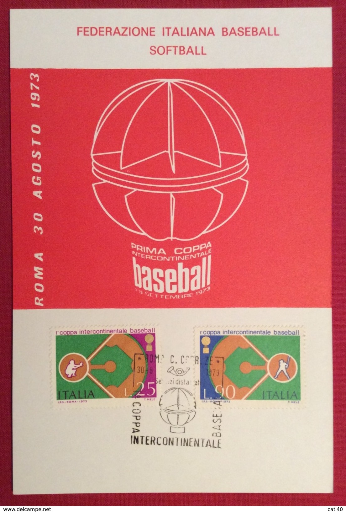 BASEBALL  ROMA 30 AGOSTO 1973 COPPA  INTERCONTINENTALE  BASEBALL  CARTOLINA ED ANNULLO SPECIALE - Baseball