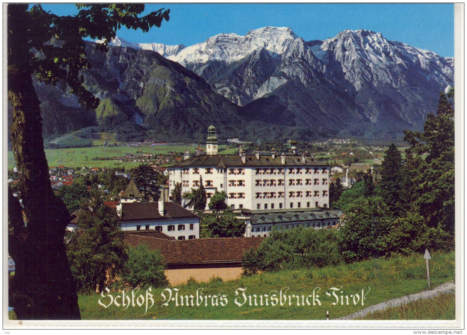 INNSBRUCK - Schloß AMBRAS Mit Bettelwurf - Innsbruck