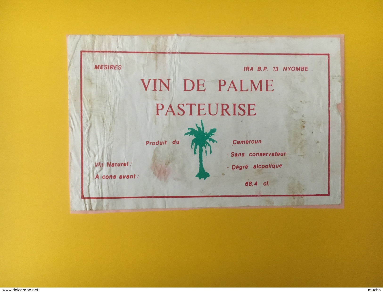 4689 - Vin De Palme Pasteurisé Cameroun Etiquette Collée Sur Papier - Autres & Non Classés