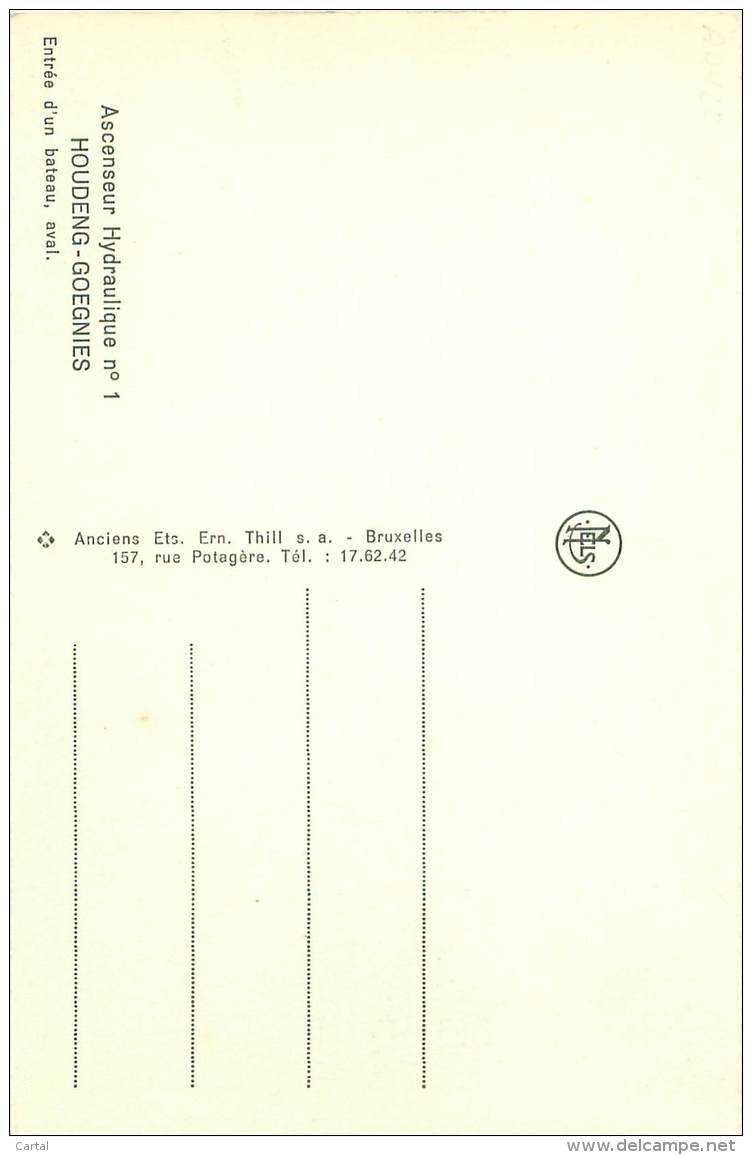 HOUDENG-GOEGNIES -Ascenseur Hydraulique N° 1 - Entrée D'un Bateau, Aval - Autres & Non Classés