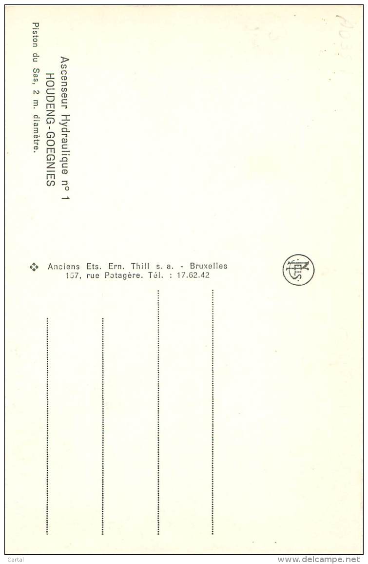HOUDENG-GOEGNIES -Ascenseur Hydraulique N° 1 - Piston Du Sas, 2m. De Diamètre - Autres & Non Classés