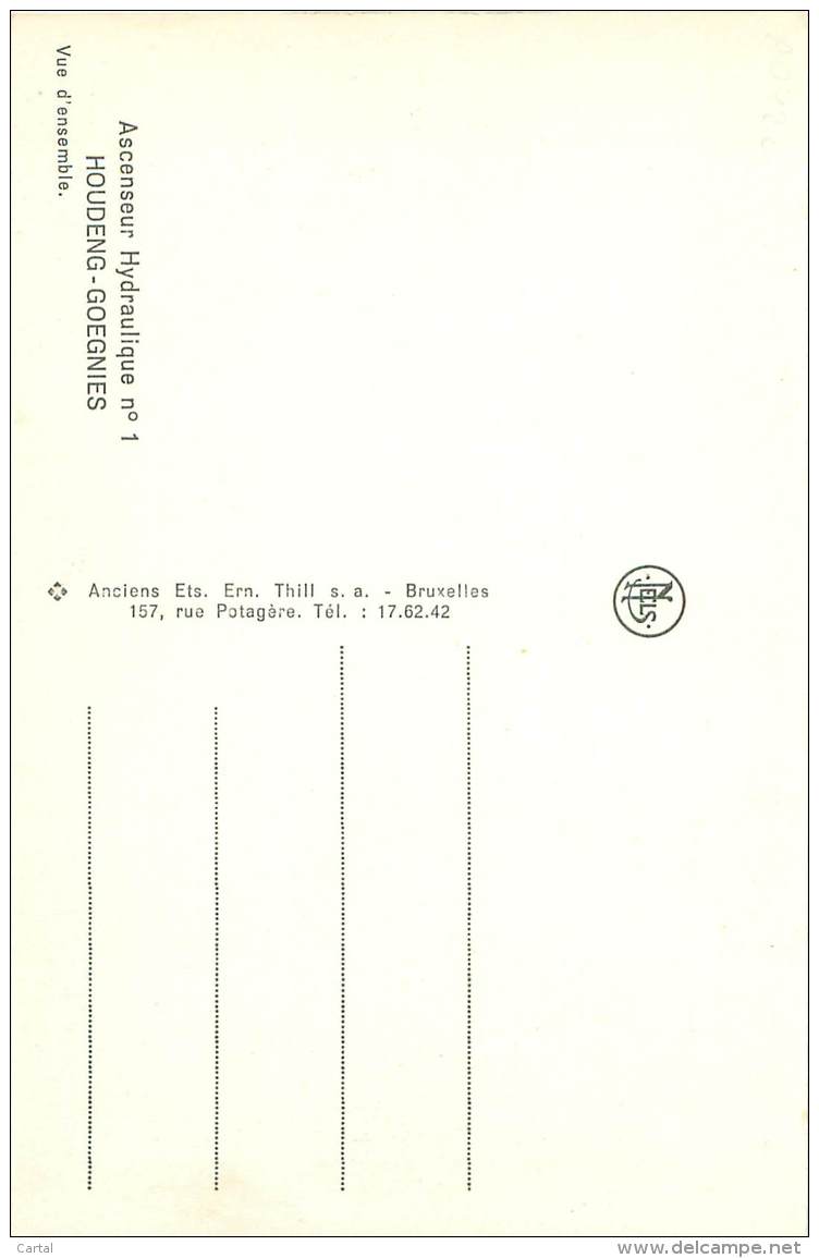 HOUDENG-GOEGNIES -Ascenseur Hydraulique N° 1 - Vue D'ensemble - Autres & Non Classés