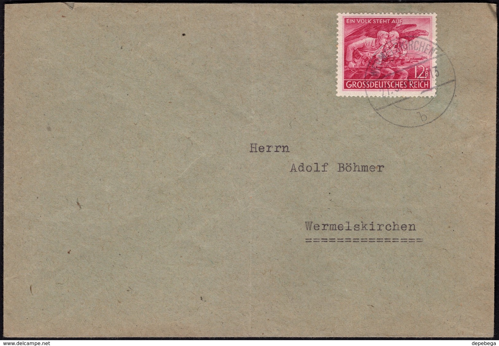 Germany - EF Brief ('Ein Volk Steht Auf' MiNr. 908 EF) WERMELSKIRCHEN, 27.3.1945. - Storia Postale