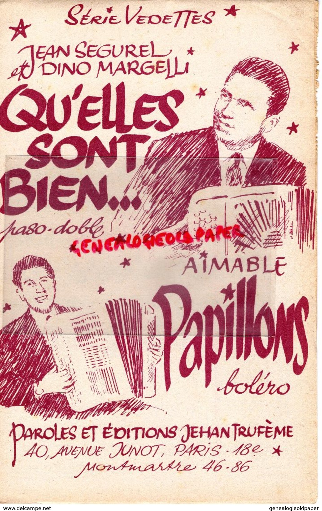 PARTITION MUSICALE-QU' ELLES SONT BIEN.PASO DOBLE-PAPILLONS PAPILLON-BOLERO-JEAN SEGUREL-DINO MARGELLI-  THUFEME PARIS - Partitions Musicales Anciennes