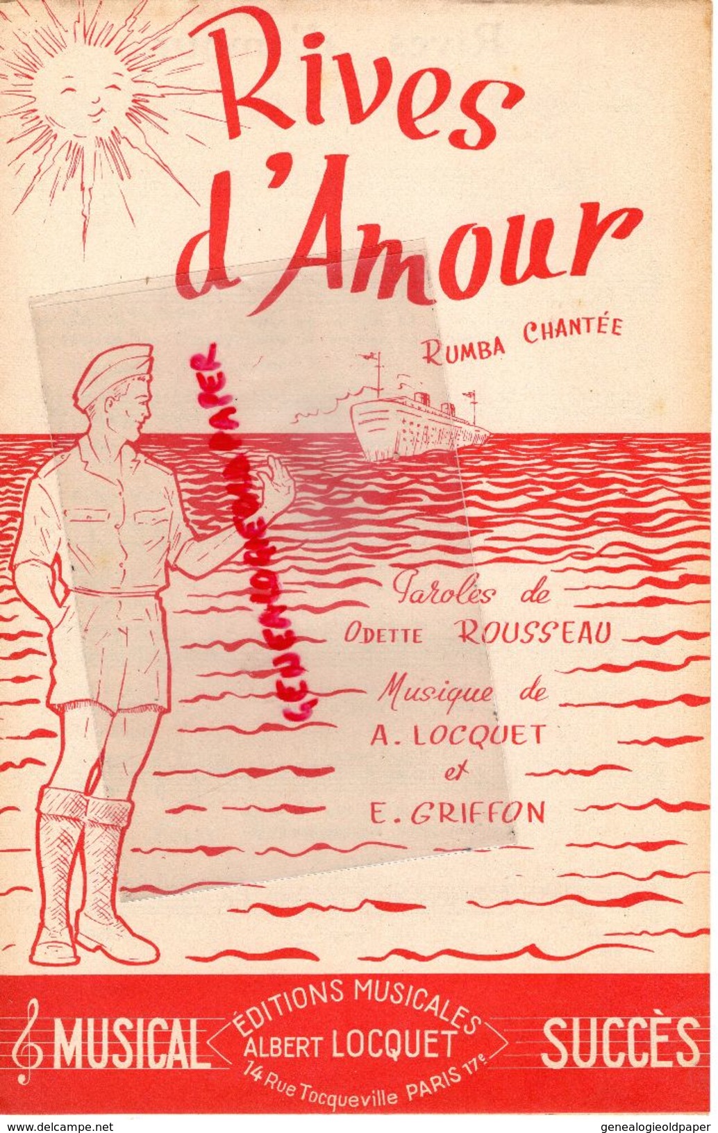 PARTITION MUSICALE- RIVES D' AMOUR- RUMBA-ODETTE ROUSSEAU-A.LOCQUET ET E.GRIFFON-RUE TOCQUEVILLE PARIS - - Partitions Musicales Anciennes