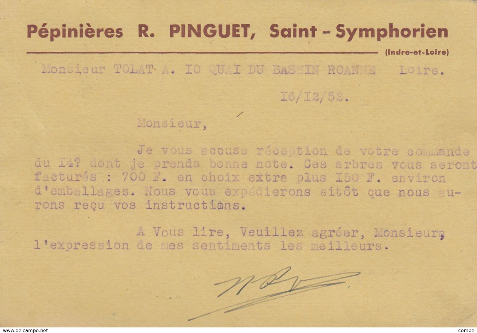 16 12 1952. CARTE PEPINIERE DE TOURAINE R.PINGUET ST SYMPHORIEN INDRE ET LOIRE. 12F GANDON SEUL - Autres & Non Classés