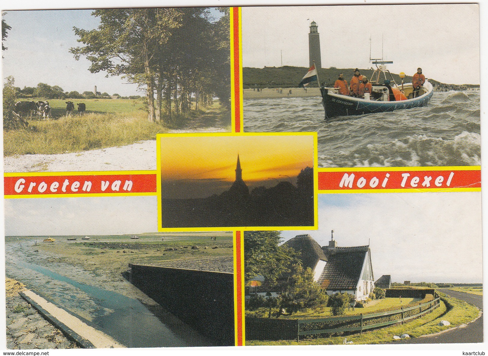 Groeten Van Mooi Texel - Multiview - Reddingssloep 'De Cocksdorp'  - (Nederland/Holland) - Texel