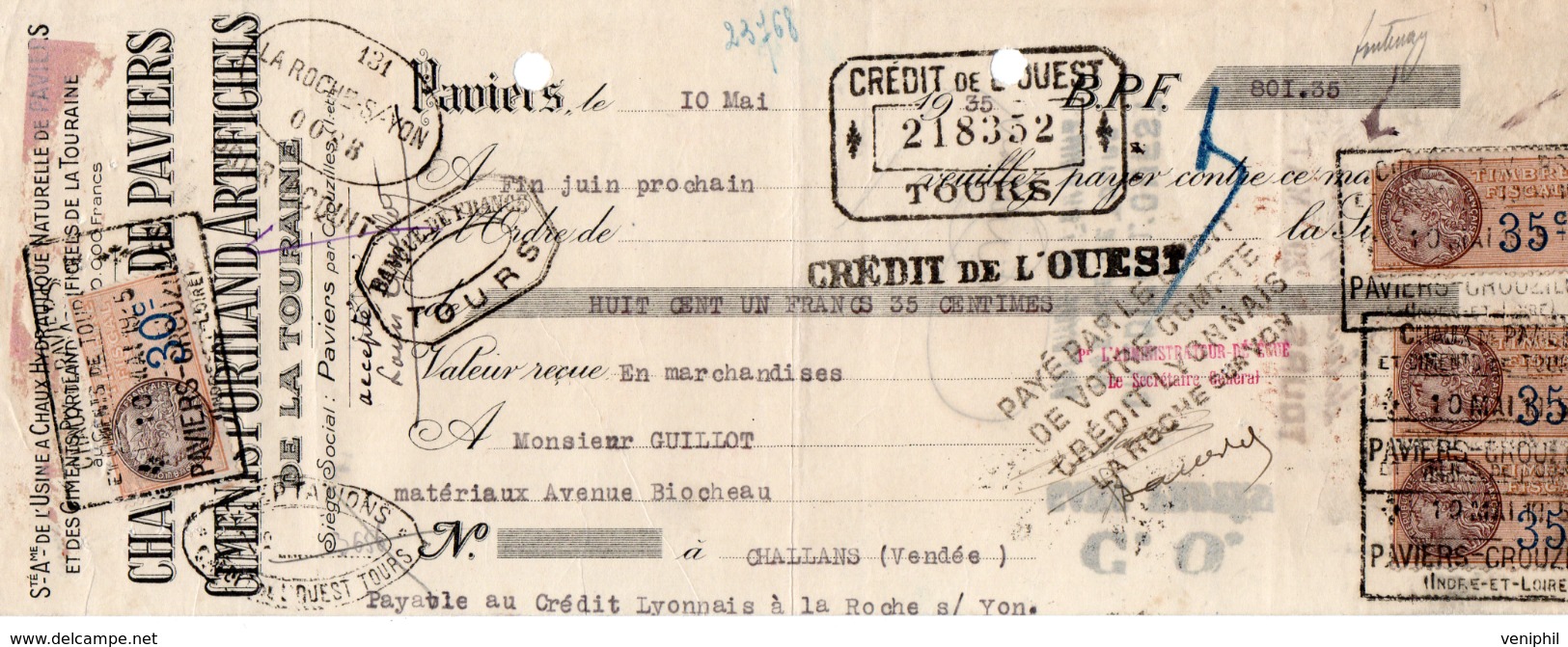 LETTRE DE CHANGE " CHAUX HYDRAULIQUE NATURELLE DE PAVIERS - CIMENTS DE PORTLAND ARTIFICIELS  DE LA TOURAINE -ANNEE 1935 - Bills Of Exchange