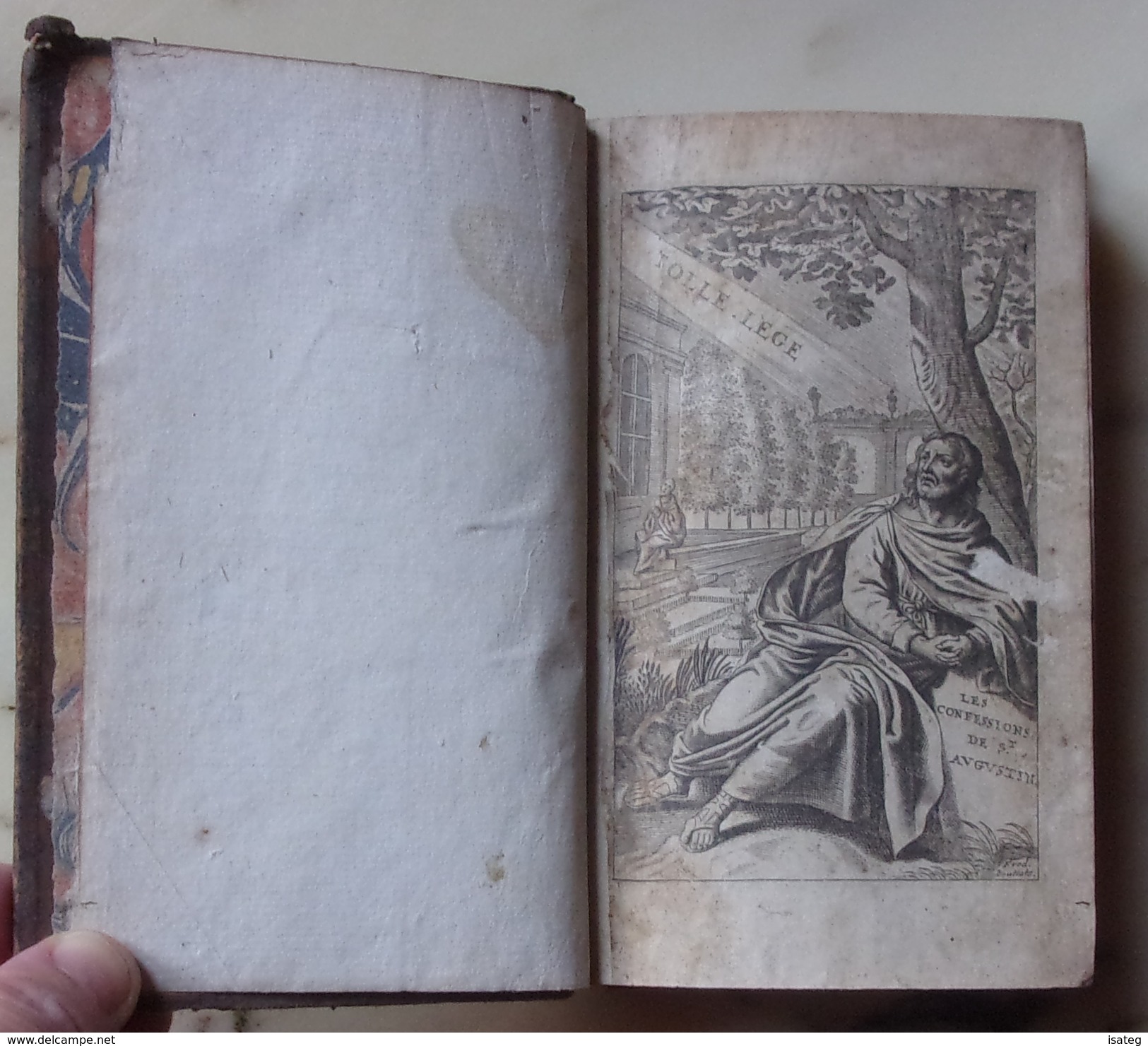 Les Confessions De S. Augustin Traduites En François Par Monsieur Arnauld D'Andilly - Jusque 1700