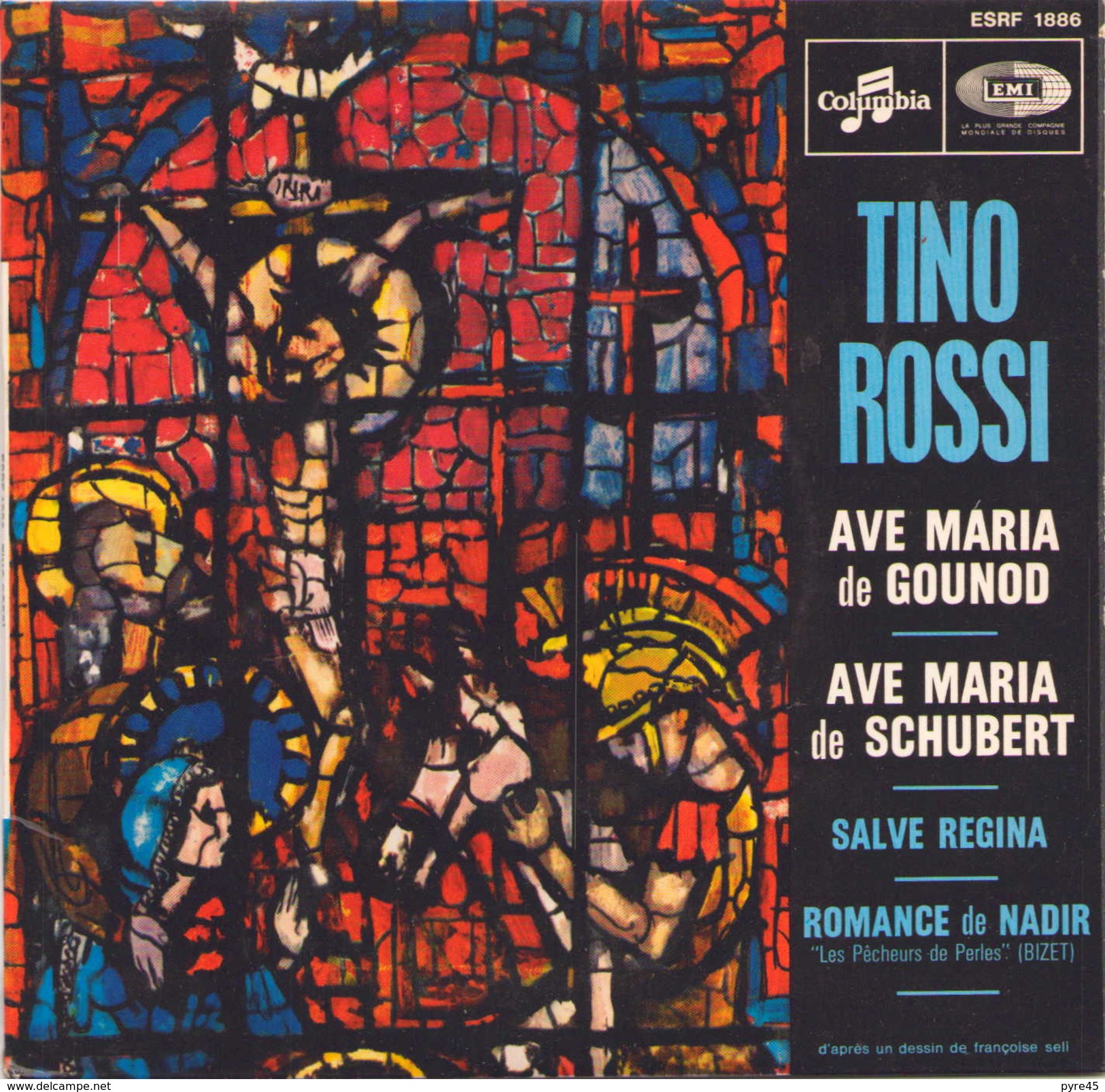 45 TOURS TINO ROSSI COLUMBIA ESRF 1886 AVE MARIA DE GOUNOD / AVE MARIA DE SCHUBERT / SALVE REGINA / ROMANCE DE NADIR - Religion & Gospel