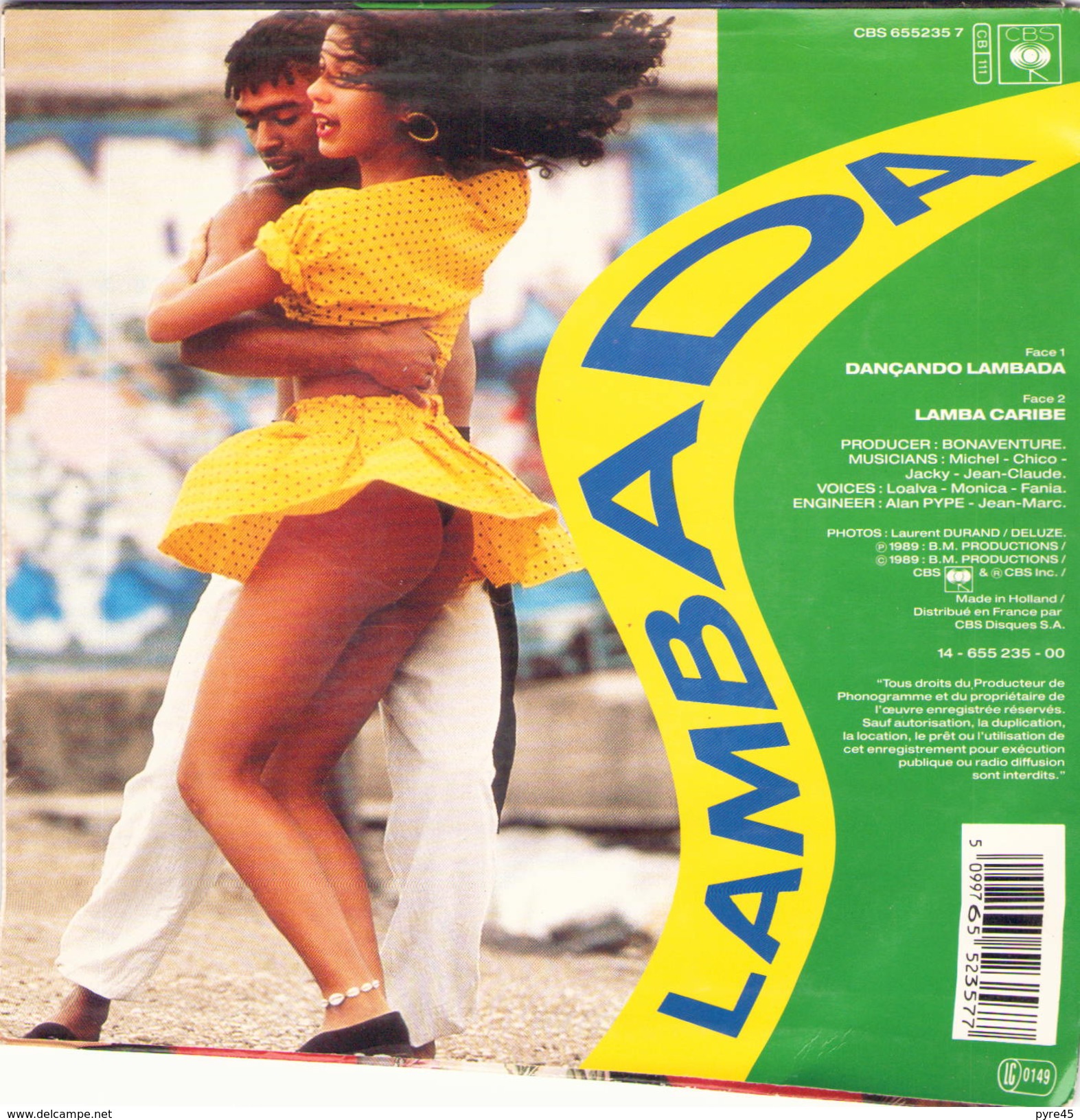 45 TOURS KAOMA CBS 655235 DANCANDO LAMBADA / LAMBA CARIBE - Altri - Musica Spagnola