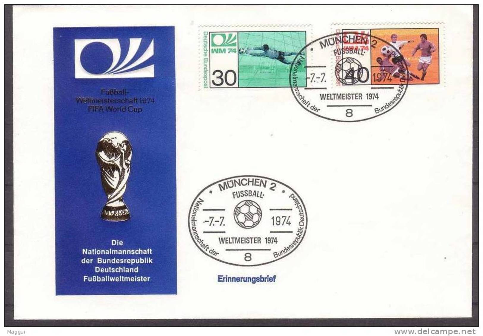 ALLEMAGNE  FDC  Cup  1974  Cachet MUNCHEN 2   Le 7 -7- 74  Football  Soccer  Fussball - 1974 – Alemania Occidental