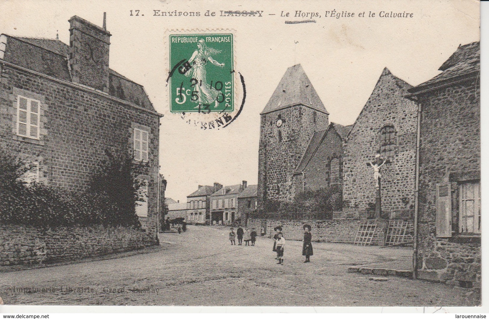 53 - LE HORPS - L' Eglise Et Le Calvaire - Le Horps