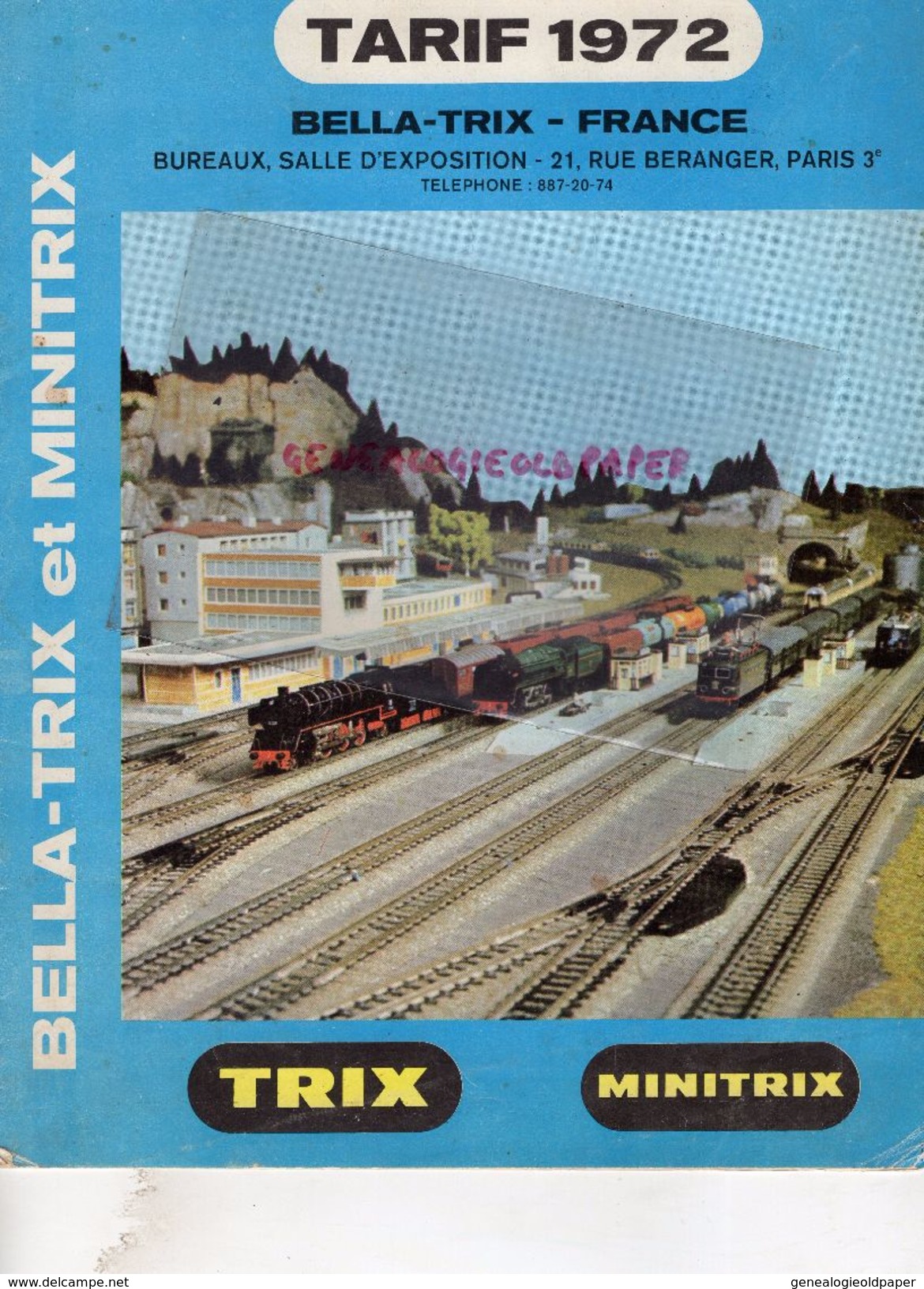 CATALOGUE JOUETS- BELLA TRIX MINITRIX-TARIF 1972-GARE TRAINS-CHEMIN DE FER- HO-21 RUE BERANGER PARIS- LOCOMOTIVE - Railway & Tramway