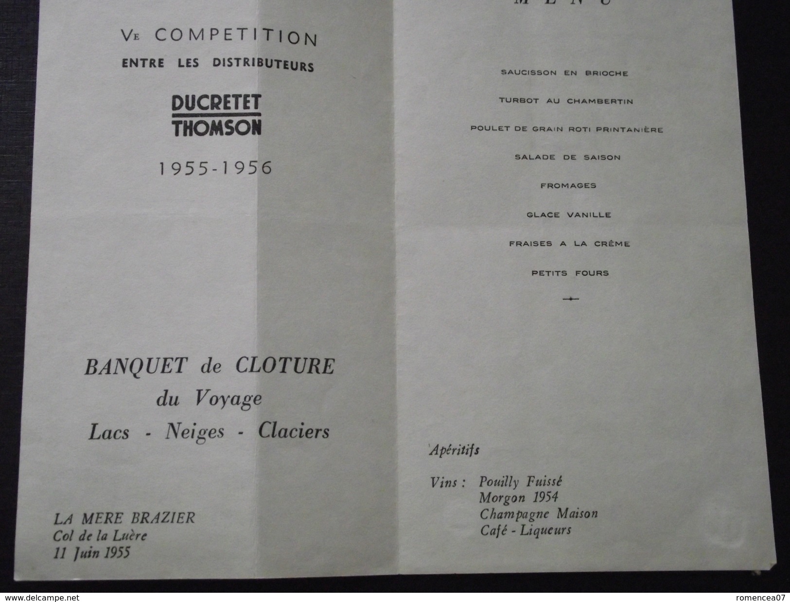 COL De La LUERE (Rhône) - RESTAURANT " LA MERE BRAZIER " - MENU Du 11 Juin 1955 - Compétition DUCRETET THOMSON - A Voir! - Menus