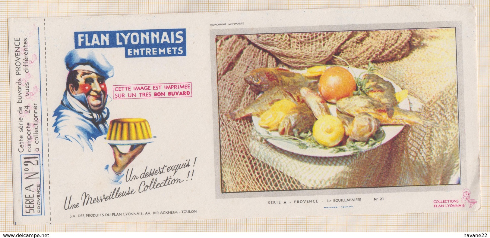 781  BUVARD FLAN LYONNAIS PROVENCE LA BOUILLABAISSE - Produits Laitiers