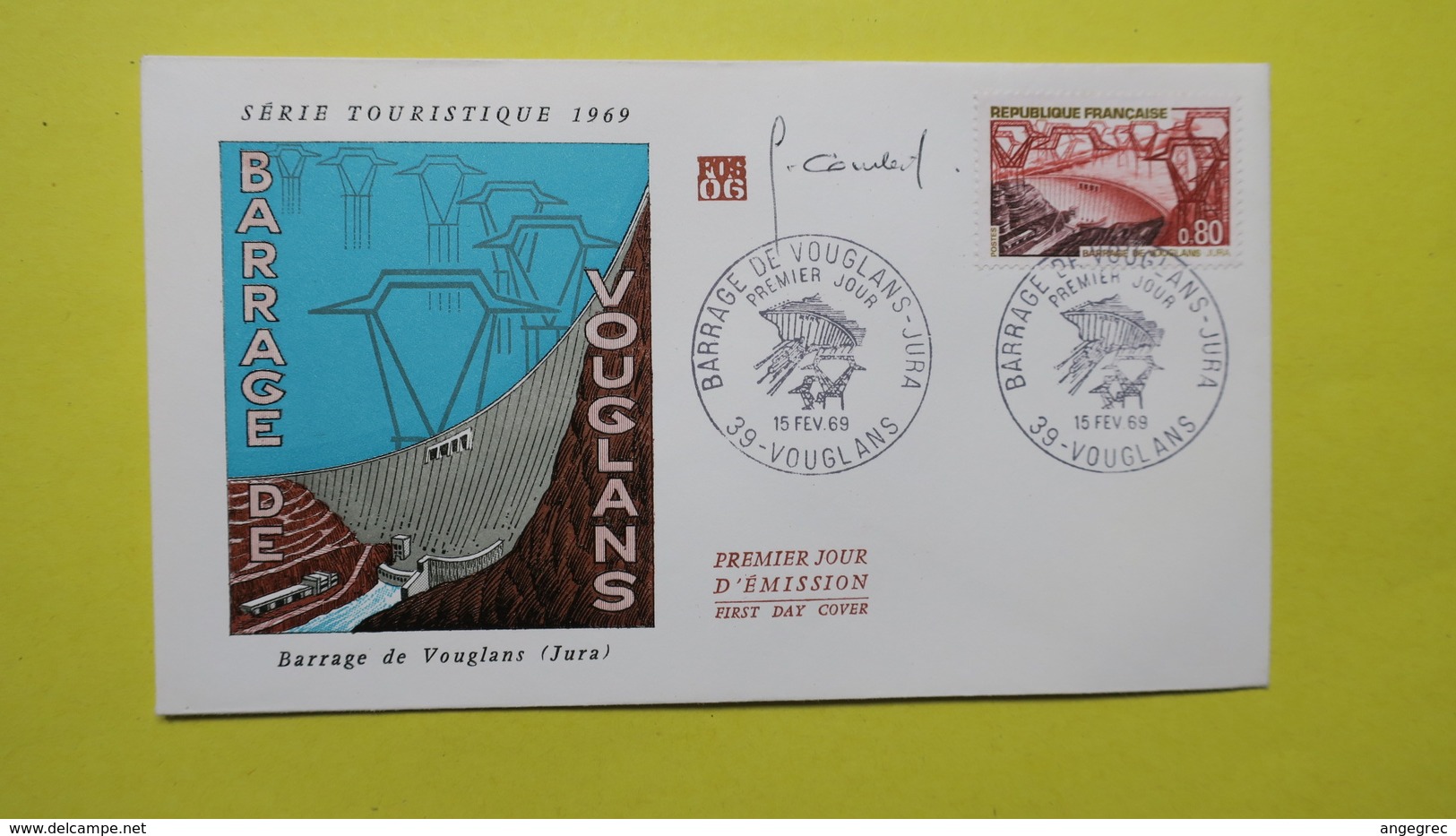 Autographe  Sur  FDC  First Day Cover  Premier Jour   A VOIR   1969 - Autres & Non Classés