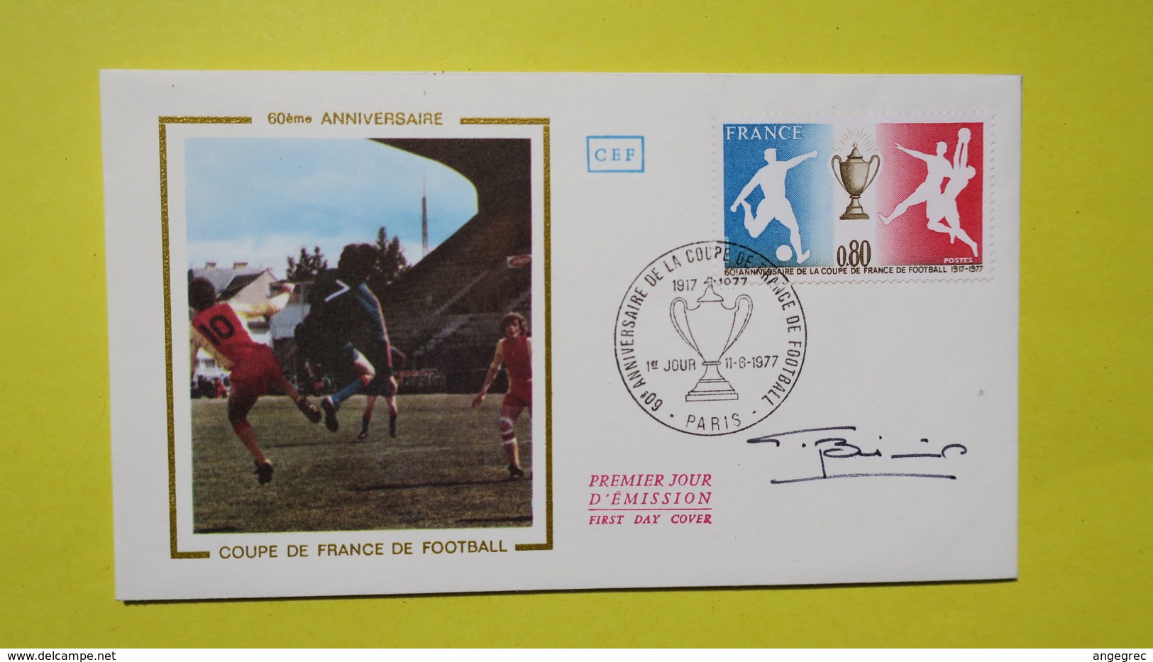 Autographe  Sur  FDC  First Day Cover  Premier Jour   A VOIR   1977 - Autres & Non Classés