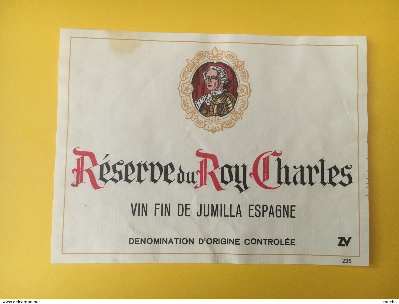 4707 - Réserve Du Roy Charles Jumilla Espagne - Autres & Non Classés