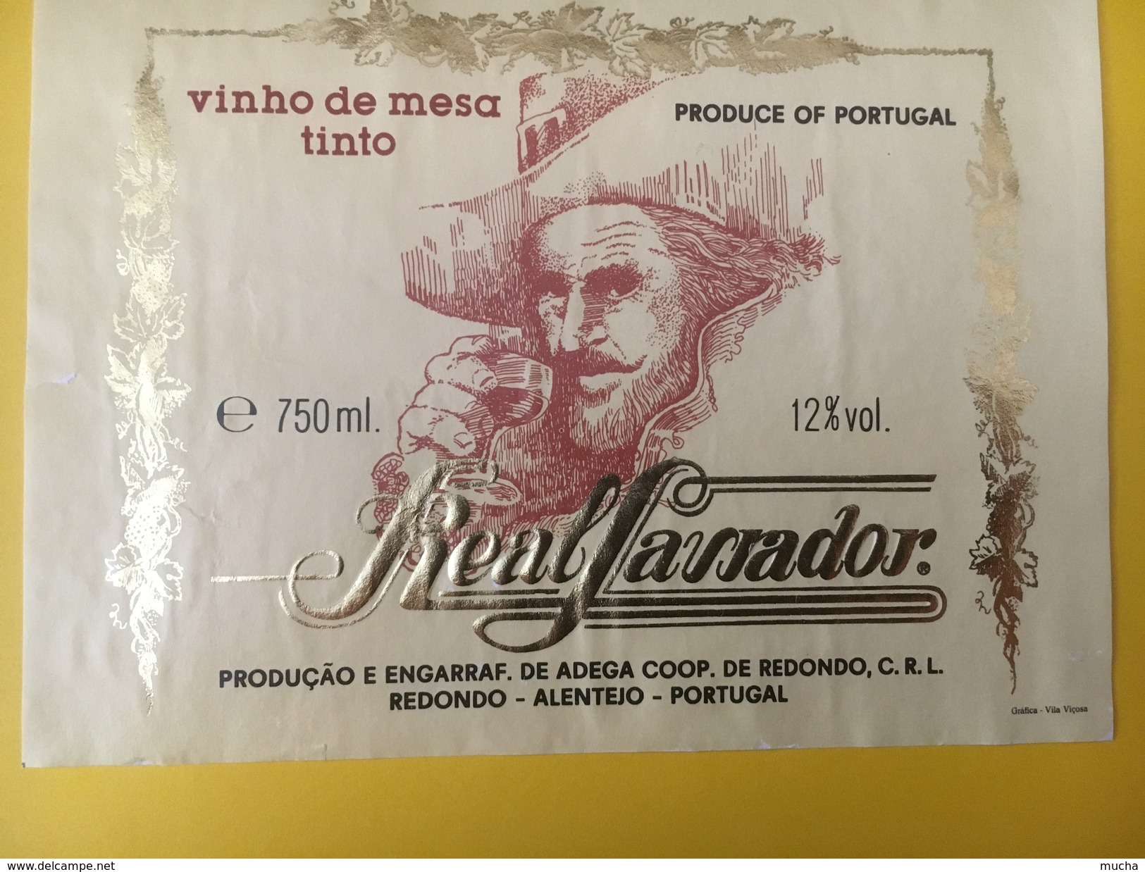 4708 - Vinho De Mesatinto Real Savjador Potugal - Autres & Non Classés